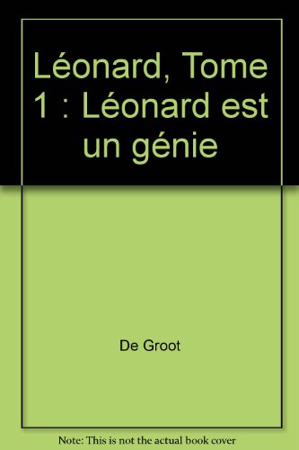 Léonard est un génie