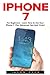Produktbild iPhone 7: For Beginners - Learn How To Use Iphone 7 Plus Advanced Tips And Tricks [Booklet]
