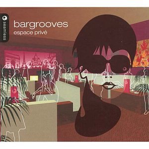 Preisvergleich Produktbild Bargrooves Espace Priv by Bargrooves