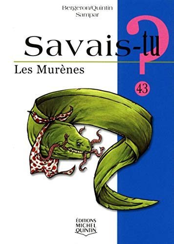 Télécharger Savais-tu - numéro 43 Les murènes Francais PDF