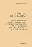 Image de Le Mystere de la Passion. ed. Gaston Paris et Gaston Raynaud. (1878)
