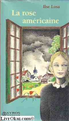 la  Rose américaine
