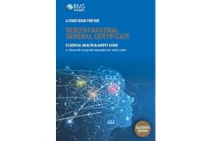 A Study Book For The NEBOSH National General Certificate: Essential Health & Safety Guide