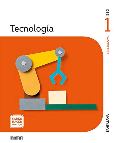 TECNOLOGIA SERIE INNOVA 1 ESO SABER HACER CONTIGO