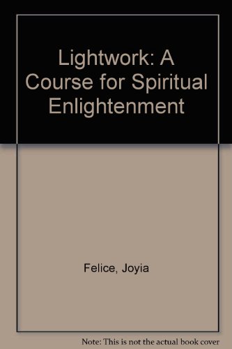 Preisvergleich Produktbild Lightwork: A Course for Spiritual Enlightenment