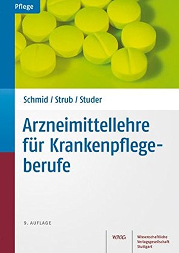 Download Arzneimittellehre für Krankenpflegeberufe Download Arzneimittellehre für Krankenpflegeberufe