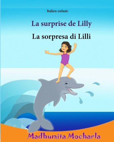 Italien Enfant La Sorpresa Di Lilli Un Livre Dimages Pour - 
