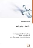  Wireless MIDI: Prototypische Entwicklung einer Funkstrecke zum Übertragen von MIDI Daten