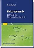 Image de Elektrodynamik: Lehrbuch zur Theoretischen Physik II
