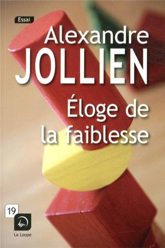 couverture de : Éloge de la faiblesse