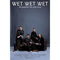 Wet Wet Wet - The Greatest Hits And More [DVD] [2004
