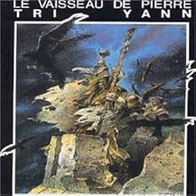 Le Vaisseau de pierre