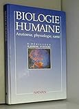 Biologie humaine : Anatomie, physiologie, santé