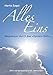 ALLES EINS: Wegweiser durch das 'System Gott', 3 Auflage by Martin Sagel
