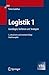 Logistik 1: Grundlagen, Verfahren und Strategien (VDI-Buch) (German Edition) by