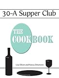Front cover for the book 30-A Supper Club by Liza Elliott