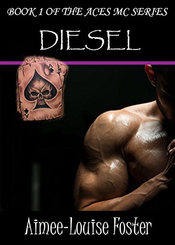 Diesel (Aces MC Series Book 1) (English Edition)