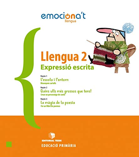Llengua 2EPO Expressió escritaEmociona't