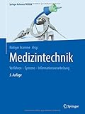 Image de Medizintechnik: Verfahren - Systeme - Informationsverarbeitung (Springer Reference Technik