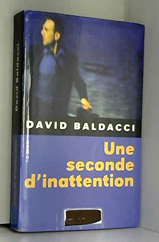<a href="/node/4962">Une seconde d'inattention</a>