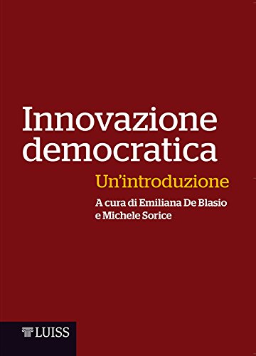 Innovazione democratica: Un'introduzione libro