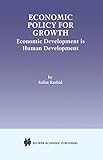 Image de Economic Policy for Growth: Economic Development is Human Development