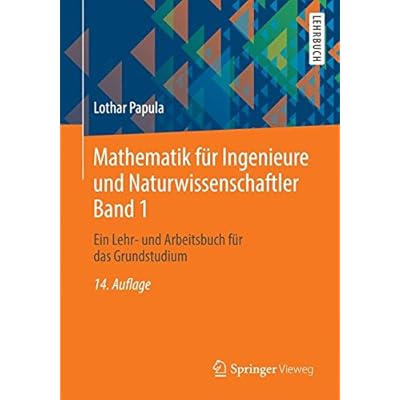 [PDF] Download Mathematik für Ingenieure und Naturwissenschaftler Band 1: Ein Lehr- und Arbeitsbuch für das Grundstudium Kostenlos