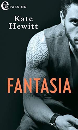 Kate Hewitt   - Fantasia (eLit) (2019)