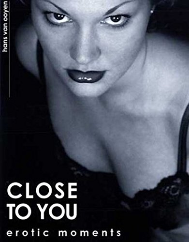 Close to you: Erotic Moments (FotoArt)
