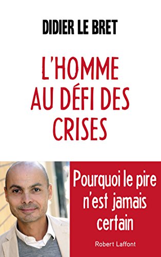 Download L'Homme au défi des crises