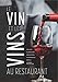 Produktbild Le Vin et les vins au restaurant - édition 2015