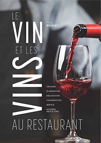 Télécharger Le Vin et les vins au restaurant - édition 2018 Livre PDF Gratuit