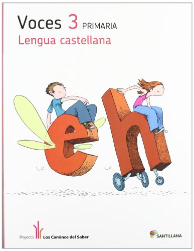 LENGUA VOCES 3 PRIMARIA LOS CAMINOS DEL SABER