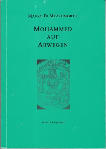 Mohammed auf Abwegen