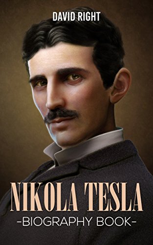Nikola Tesla Biography Book (English Edition)