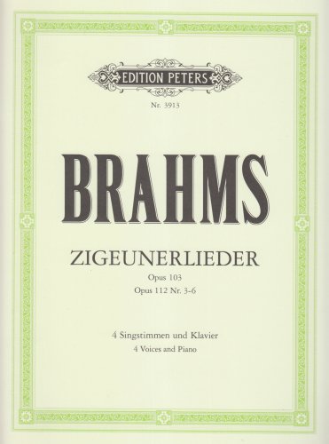 Download Zigeunerlieder op. 103 · op. 112; 3-6: für 4 Singstimmen und Klavier Download Zigeunerlieder op. 103 · op. 112; 3-6: für 4 Singstimmen und Klavier