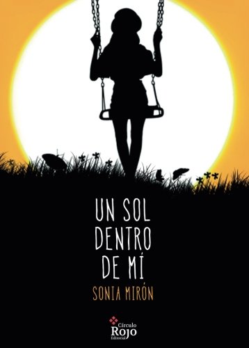 Un Sol dentro de mi (Rústica)