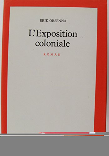 L'Exposition coloniale : roman