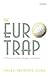 The Euro Trap by 