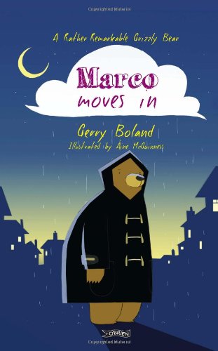 Download Marco Moves In (A Rather Remarkable Grizzly Bear)