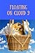 Produktbild Floating on Cloud 9: Cat Lovers Blank Lined Journal/Dairy/Log Book or Notebook to record all your favorite things in here with a gorgeous cat lovers cover that will have you loving your cat even more!