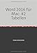 Produktbild Office 2016 für Mac / Word 2016 für Mac: #2 Tabellen