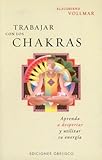 Image de Trabajar Con Los Chakras / Working With Chakras