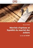Image de Marchés d'options et liquidité du marché des actions: Le cas du MONEP