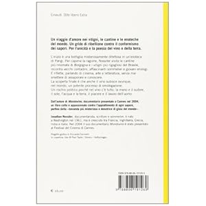 Le vie del vino. Il gusto e la ricerca del piacere