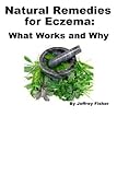 Image de Natural Remedies for Eczema: What Works and Why (English Edition)