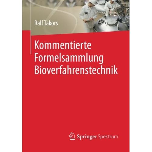 [PDF] Download Kommentierte Formelsammlung Bioverfahrenstechnik Kostenlos