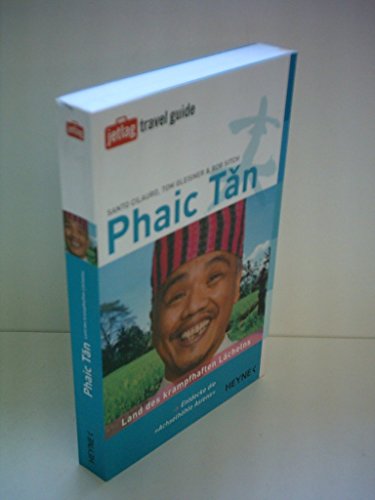 Preisvergleich Produktbild Santo Cilauro u.a.: Jetlag TravelGuide - Phaic Tan: Land des krampfhaften Lächelns