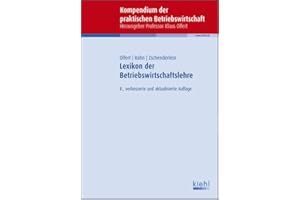 Lexikon der Betriebswirtschaftslehre (Kompendium der praktischen Betriebswirtschaft)