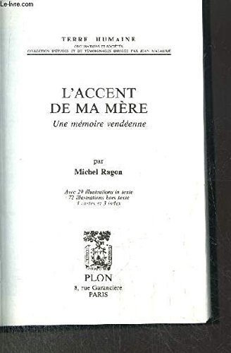 Download L'Accent de ma mère : Une mémoire vendéenne Download L'Accent de ma mère : Une mémoire vendéenne